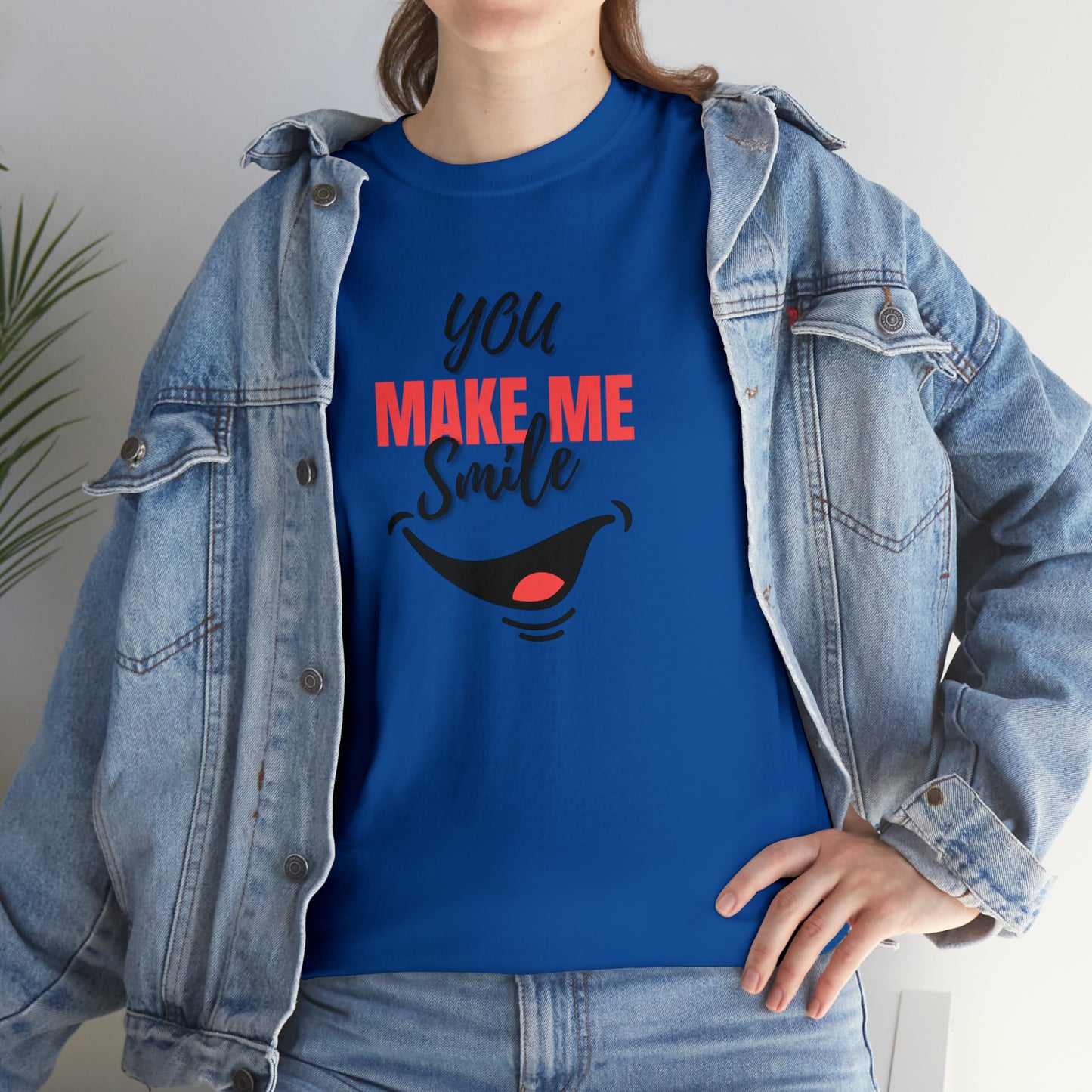 You Make Me Smile T-Shirt