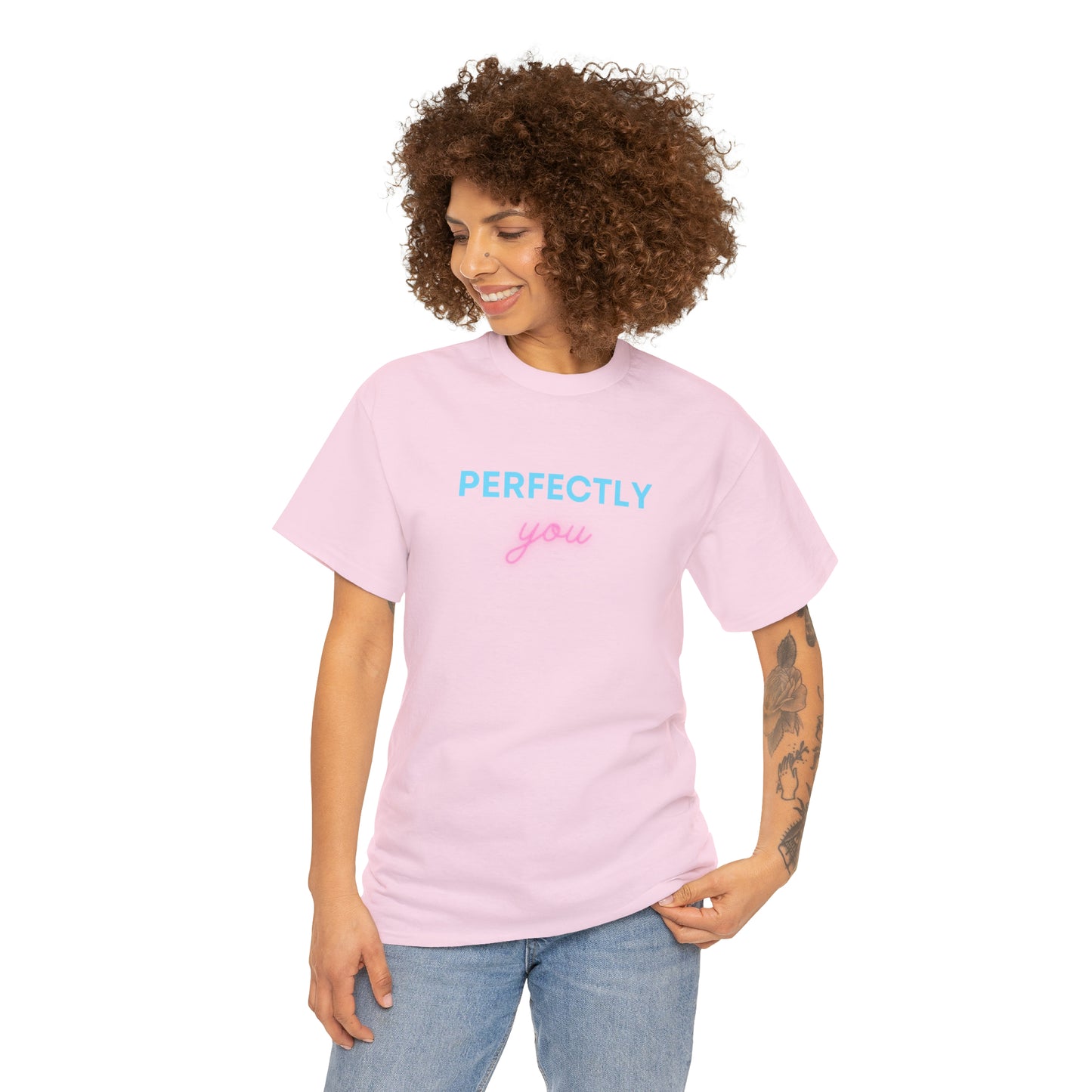 Perfectly You T-Shirt