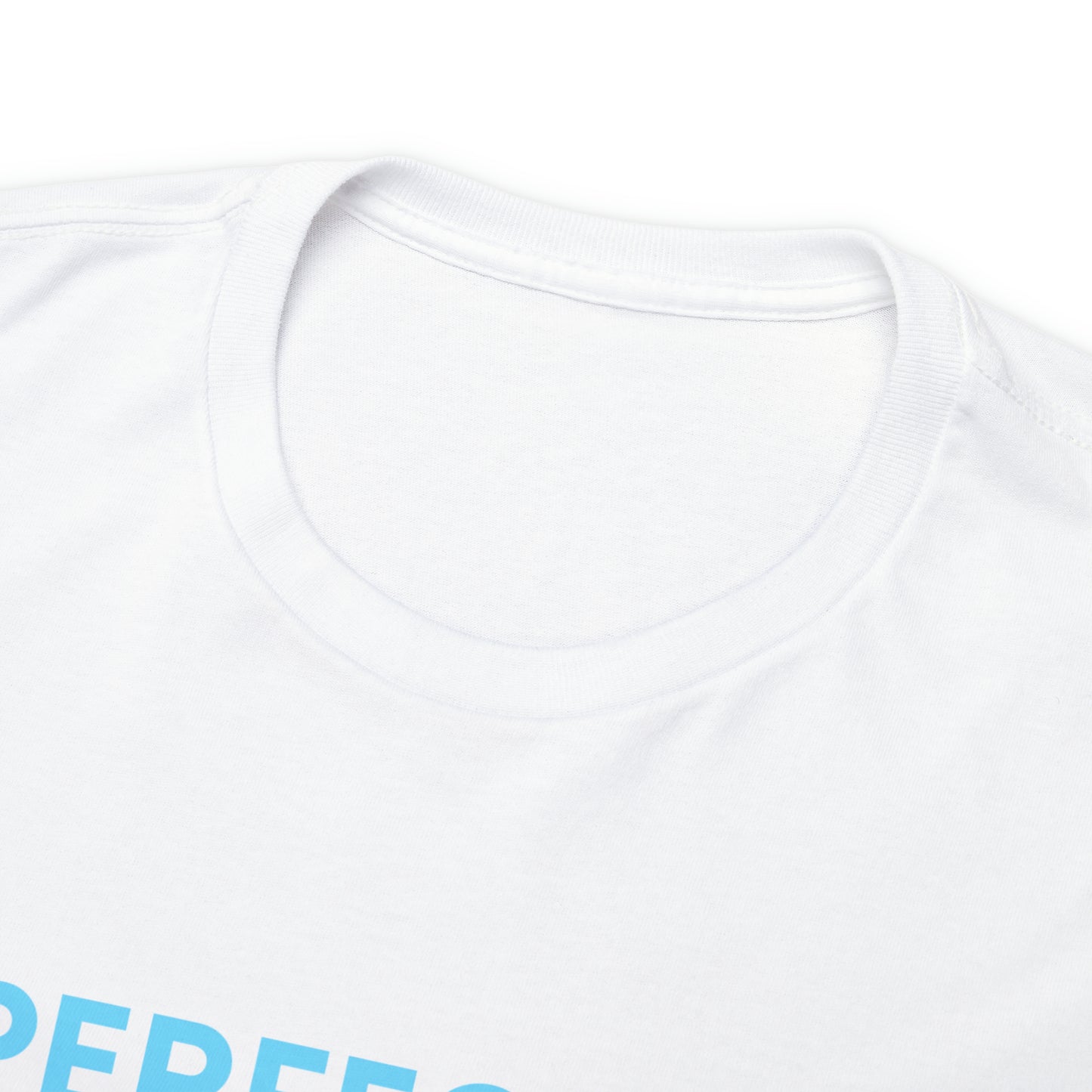 Perfectly You T-Shirt