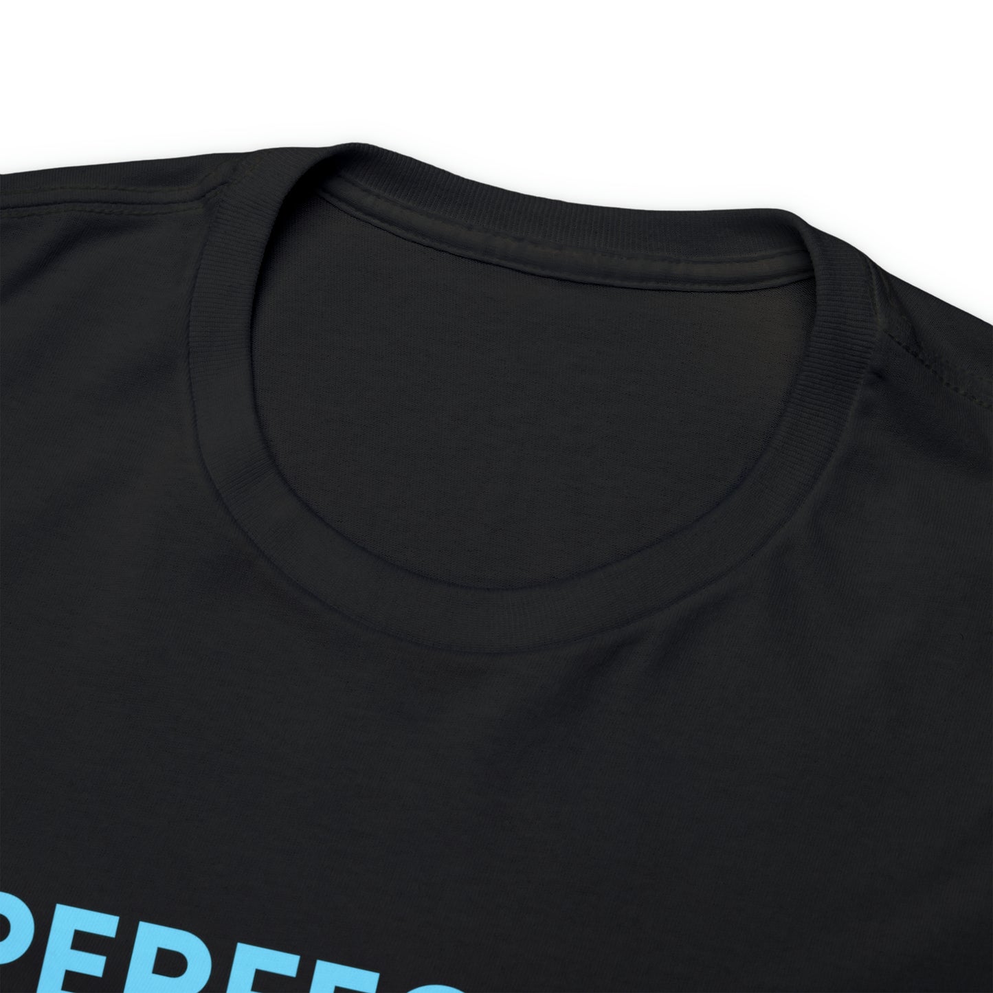 Perfectly You T-Shirt