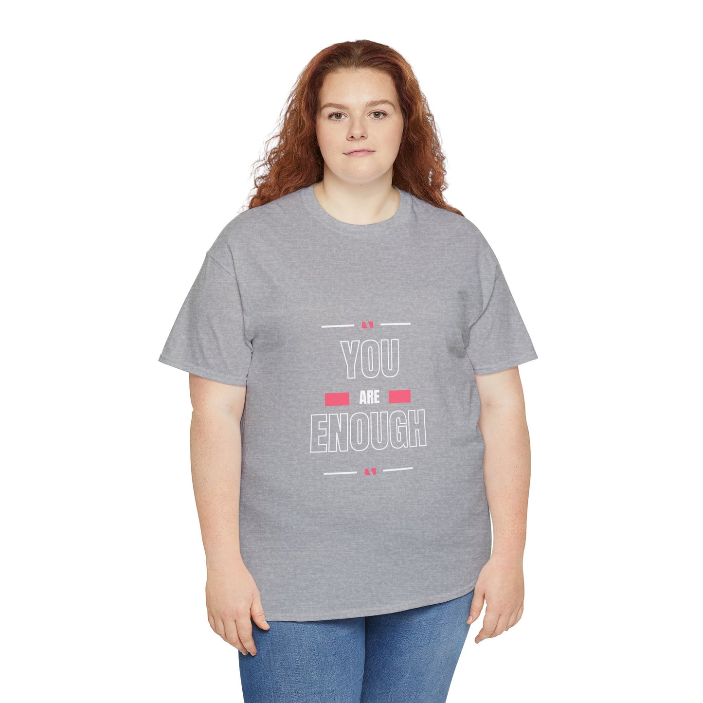 You Are Enough Heavy Cotton Tee