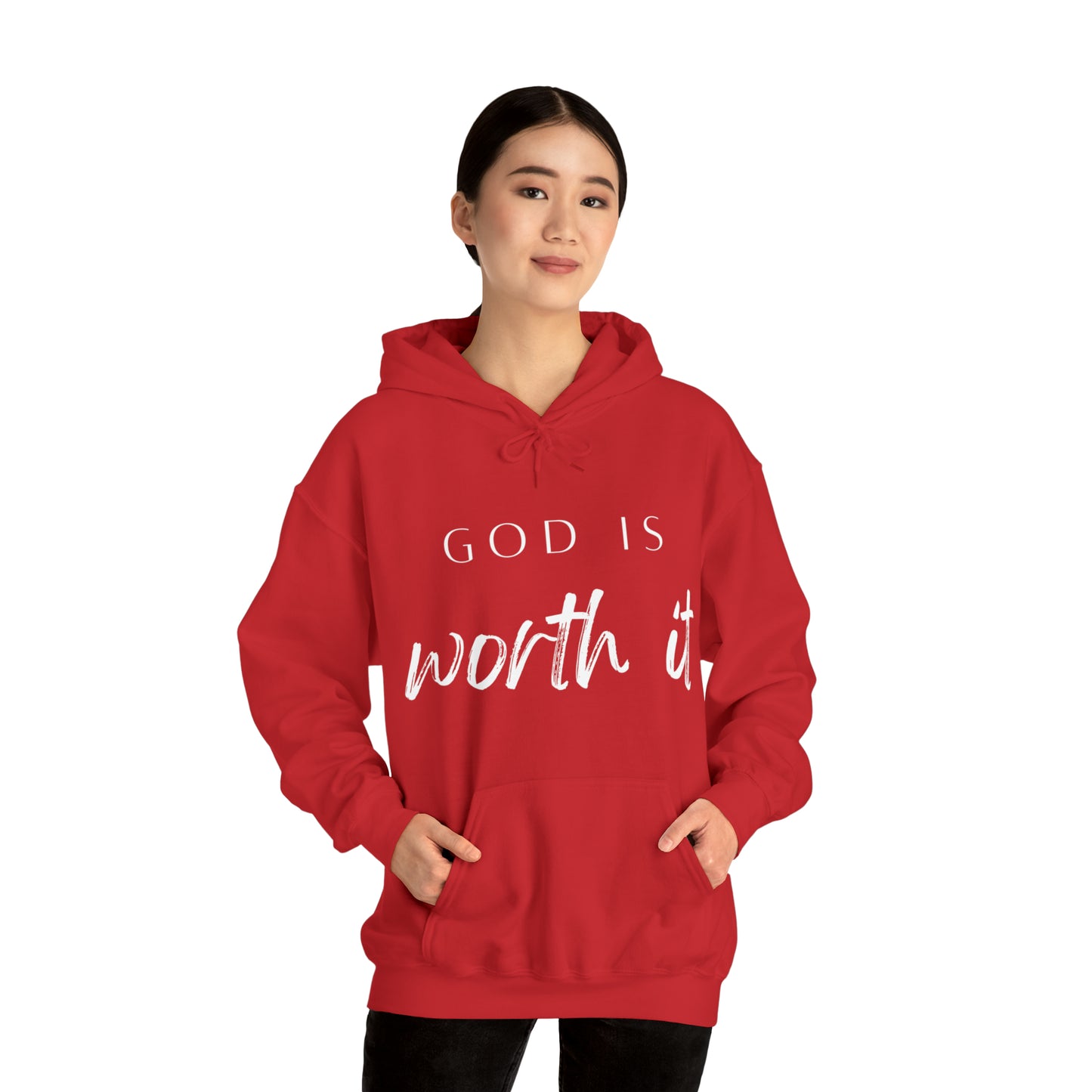 God Is Worth It Hooded Sweatshirt