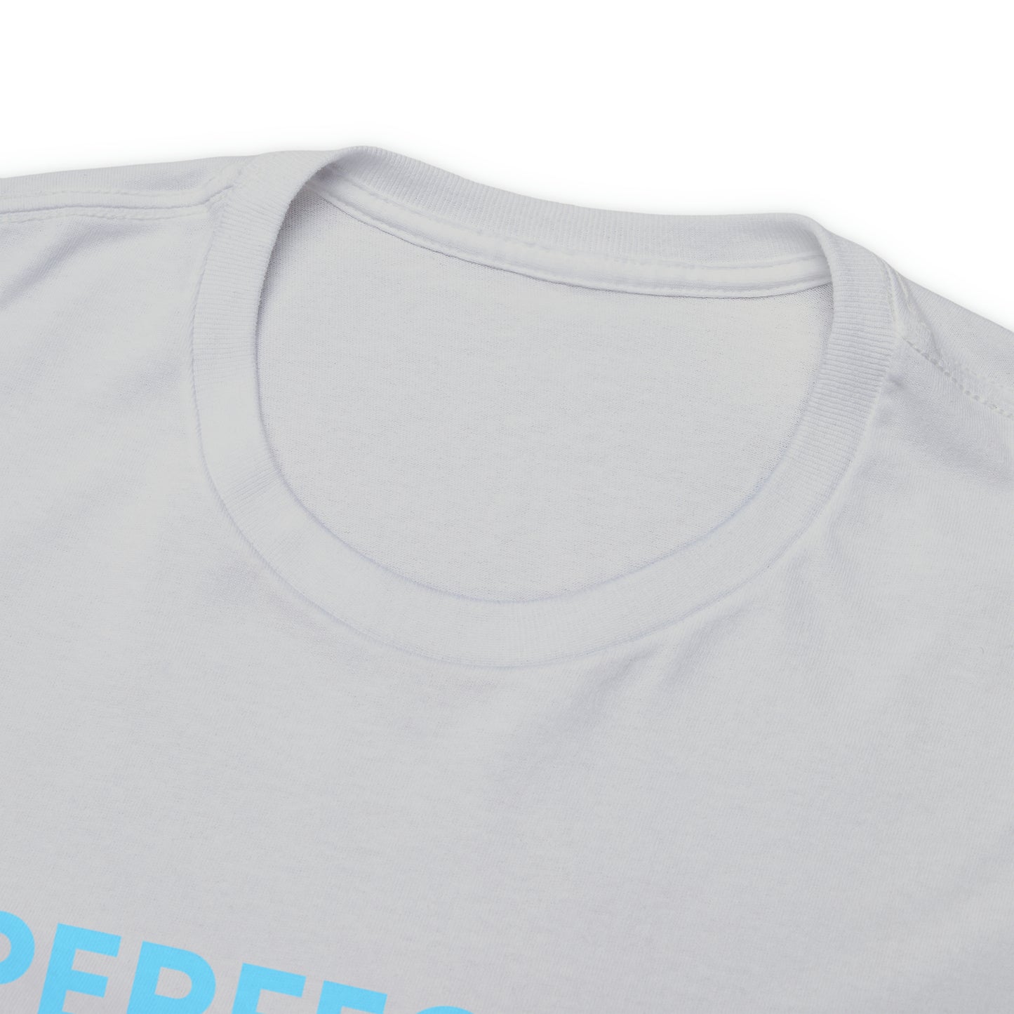 Perfectly You T-Shirt