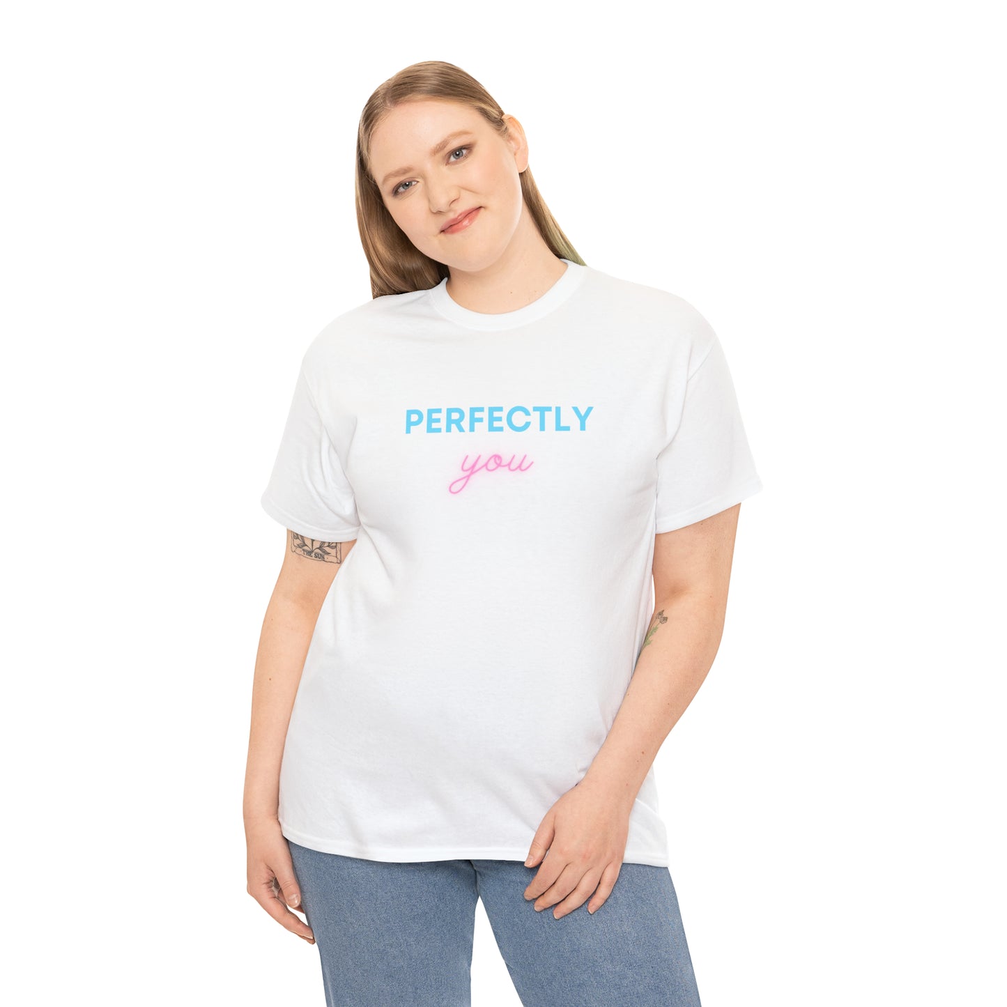 Perfectly You T-Shirt