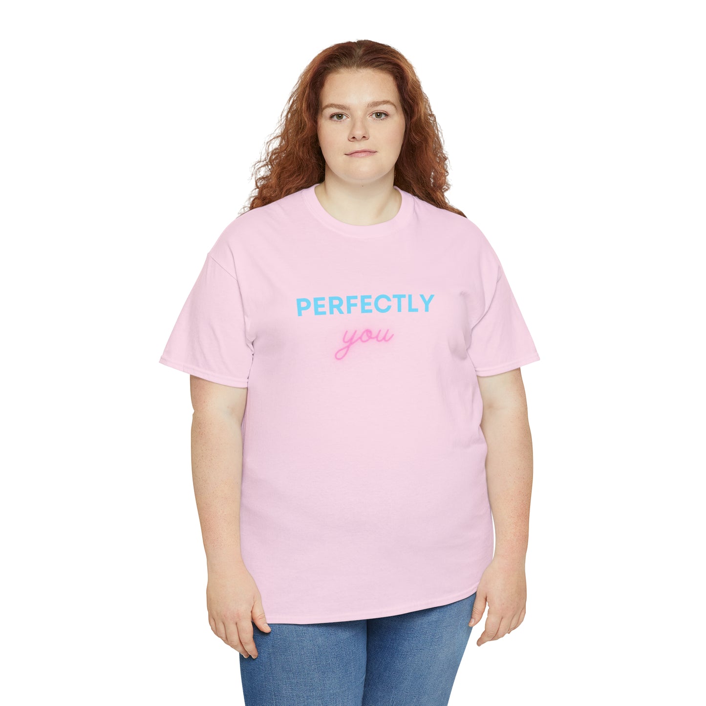 Perfectly You T-Shirt