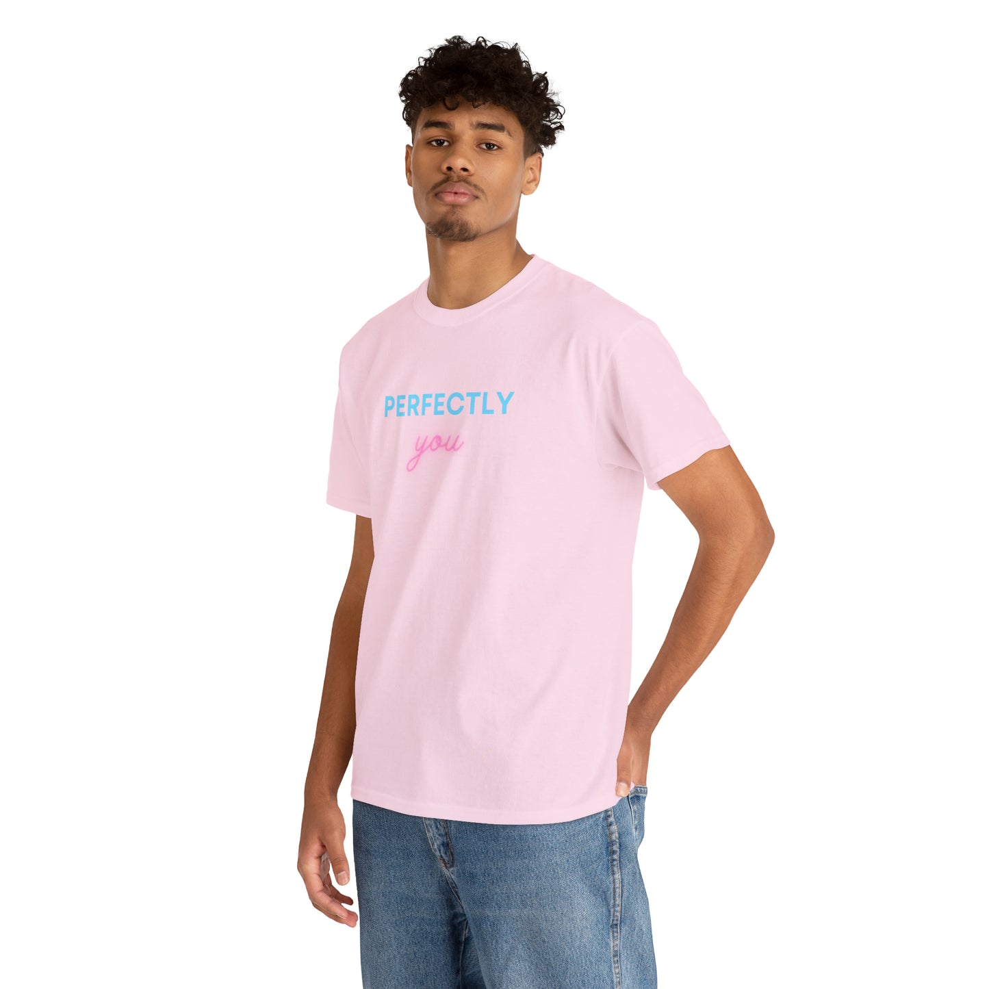 Perfectly You T-Shirt